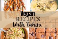 Plant-Powered Tahini Dishes