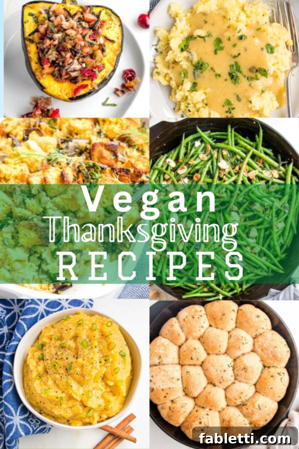 Nourishing Thanksgiving Feasts for 2025 2 Vegan Thanksgiving Recipes collage with stuffed squash, mashed potatoes and gravy, green beans, stuffing, rolls and mashed squash.