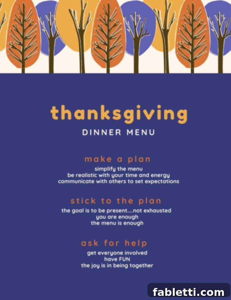 Nourishing Thanksgiving Feasts for 2025 8 Stress free thanksgiving menu: make a plan, stick to the plan, ask for help